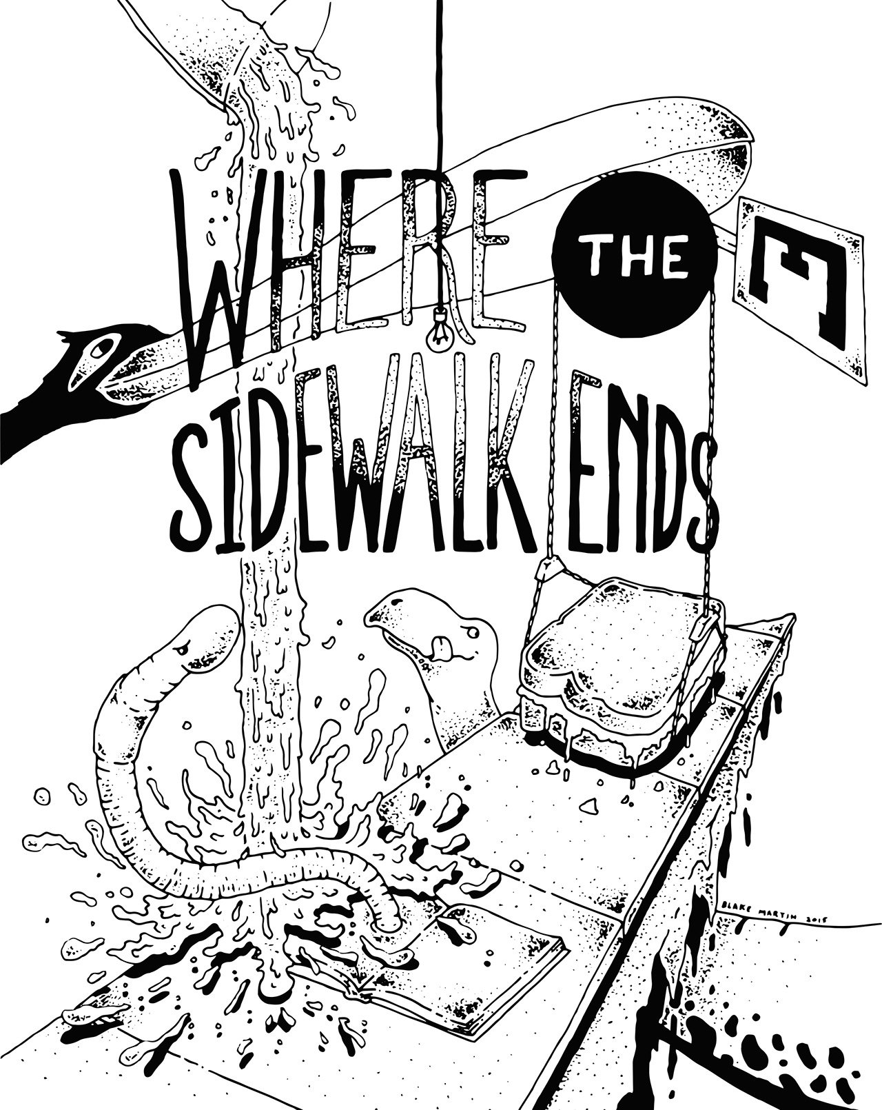 Blake Martin | "Where the Sidewalk Ends" by Shel Silverstein