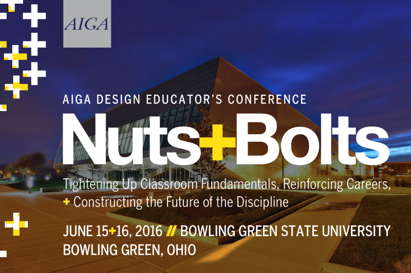 Nuts+Bolts AIGA Design Educator’s Conference AIGA Toledo